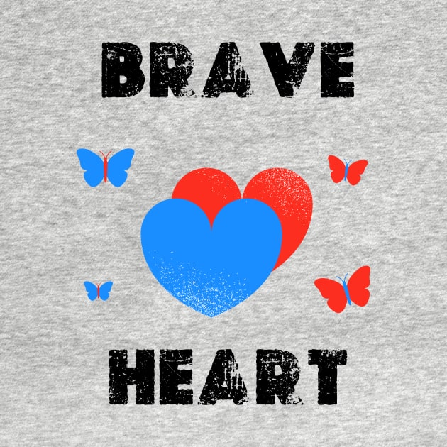 Brave Heart by Josh Ajay Designs